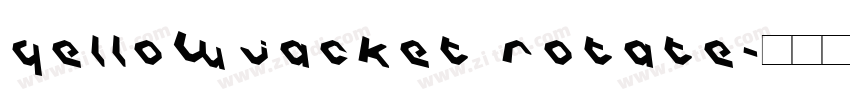 Yellowjacket Rotate字体转换